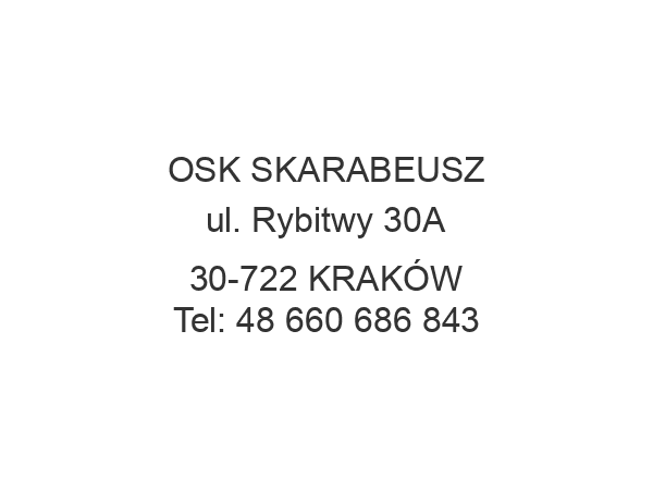 OSK SKARABEUSZ ul. Rybitwy 30A 