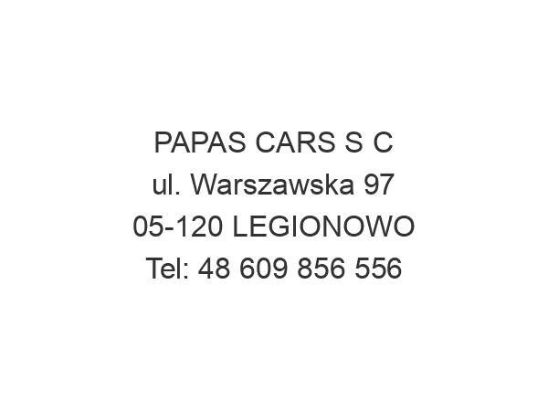 PAPAS CARS S C ul. Warszawska 97 