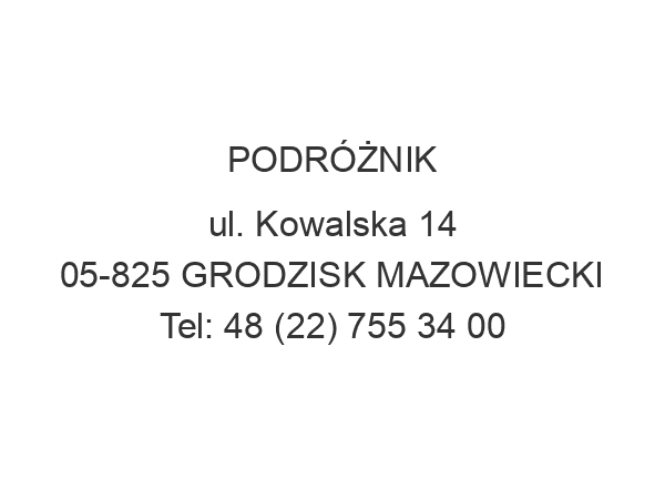 PODRÓŻNIK ul. Kowalska 14 