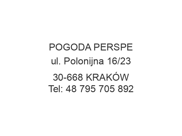 POGODA PERSPE ul. Polonijna 16/23 