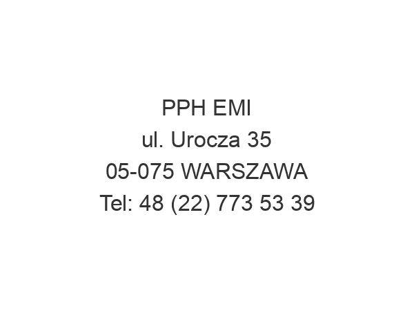 PPH EMI ul. Urocza 35 