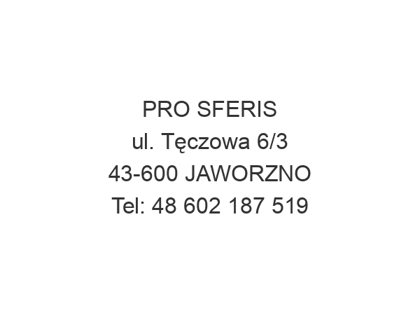 PRO SFERIS ul. Tęczowa 6/3 