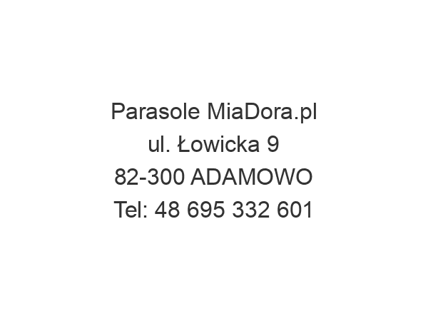 Parasole MiaDora.pl ul. Łowicka 9 