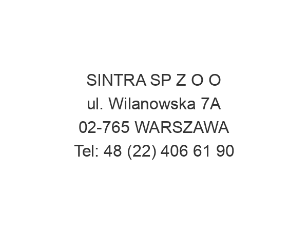 SINTRA SP Z O O ul. Wilanowska 7A 