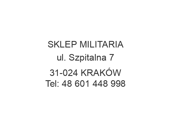 SKLEP MILITARIA ul. Szpitalna 7 