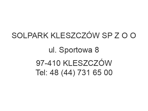 SOLPARK KLESZCZÓW SP Z O O ul. Sportowa 8 