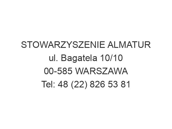 STOWARZYSZENIE ALMATUR ul. Bagatela 10/10 