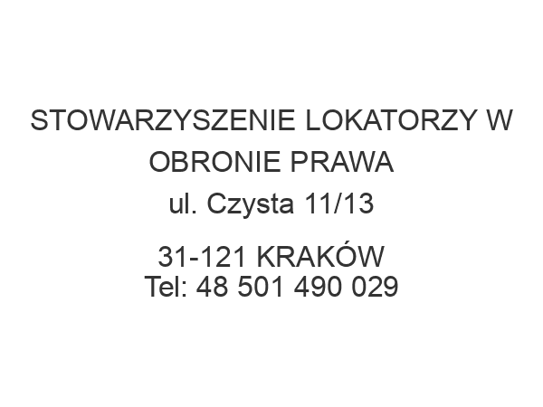 STOWARZYSZENIE LOKATORZY W OBRONIE PRAWA ul. Czysta 11/13 