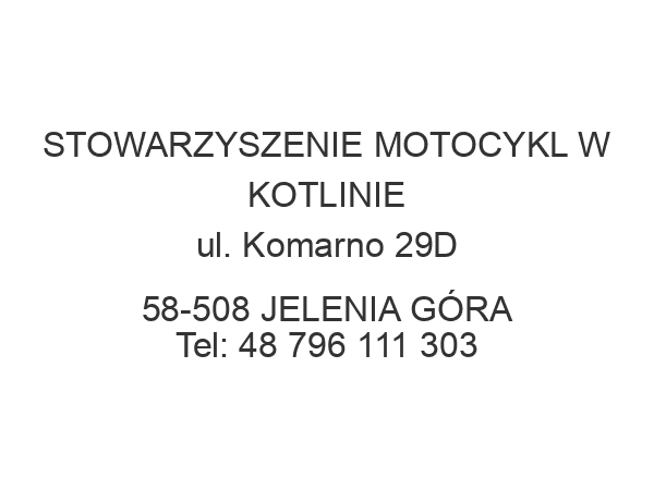 STOWARZYSZENIE MOTOCYKL W KOTLINIE ul. Komarno 29D 