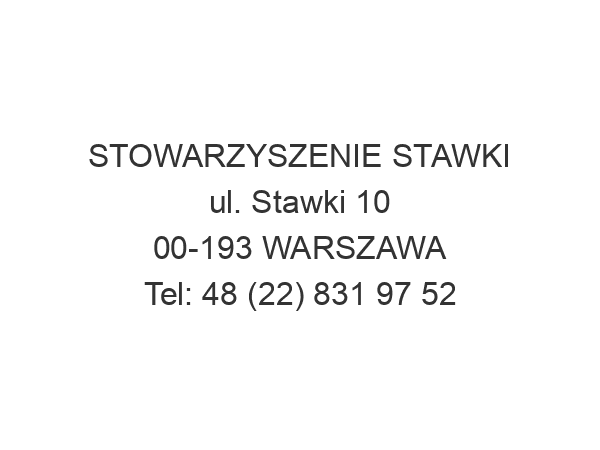 STOWARZYSZENIE STAWKI ul. Stawki 10 