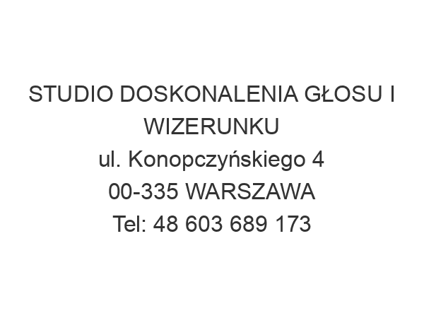 STUDIO DOSKONALENIA GŁOSU I WIZERUNKU ul. Konopczyńskiego 4 