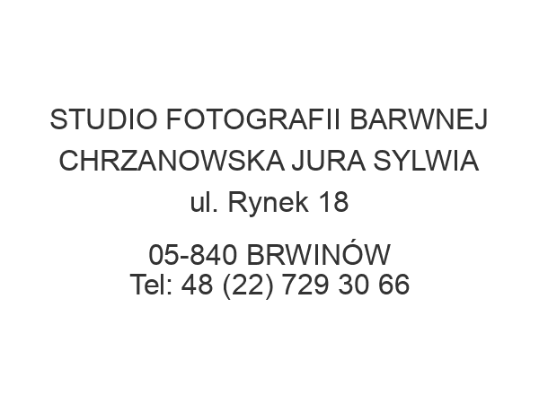 STUDIO FOTOGRAFII BARWNEJ CHRZANOWSKA JURA SYLWIA ul. Rynek 18 