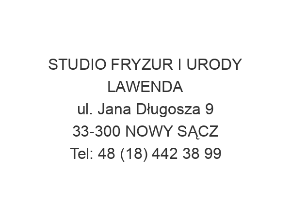 STUDIO FRYZUR I URODY LAWENDA ul. Jana Długosza 9 