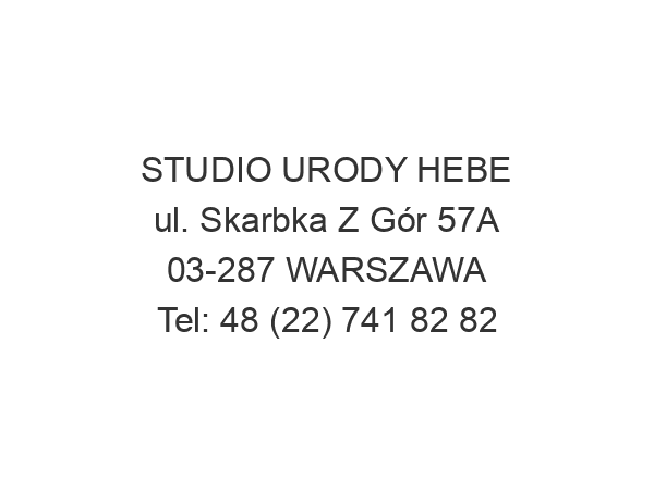 STUDIO URODY HEBE ul. Skarbka Z Gór 57A 