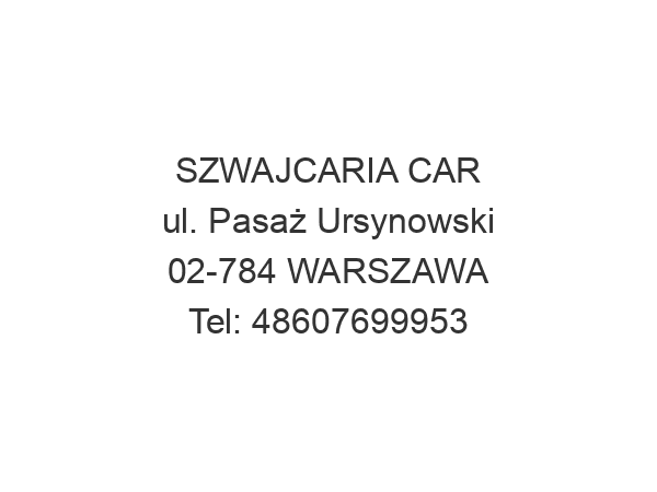 SZWAJCARIA CAR ul. Pasaż Ursynowski 