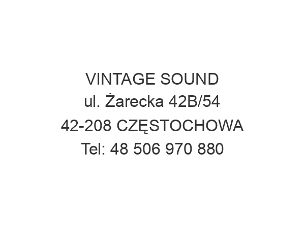 VINTAGE SOUND ul. Żarecka 42B/54 