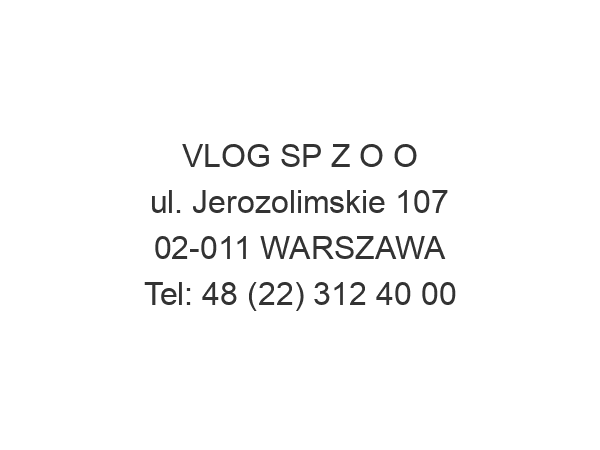 VLOG SP Z O O ul. Jerozolimskie 107 