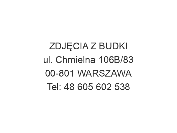 ZDJĘCIA Z BUDKI ul. Chmielna 106B/83 