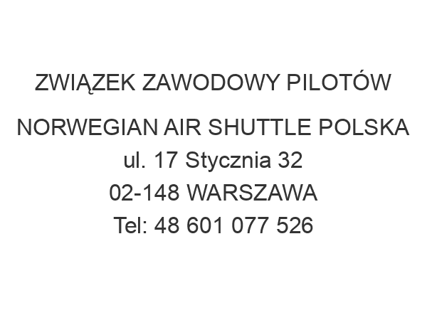 ZWIĄZEK ZAWODOWY PILOTÓW NORWEGIAN AIR SHUTTLE POLSKA ul. 17 Stycznia 32 