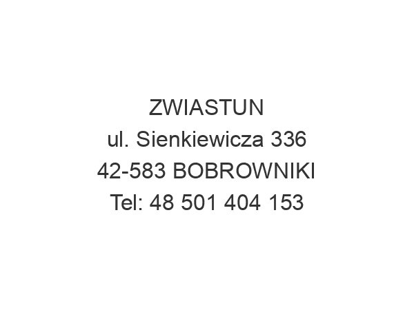 ZWIASTUN ul. Sienkiewicza 336 